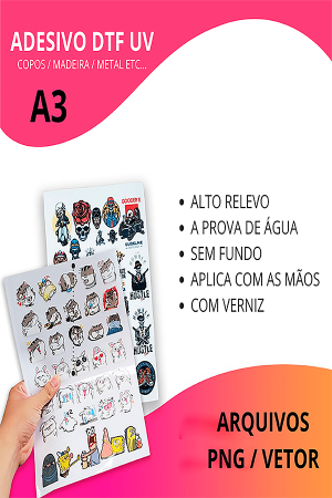 Adesivos Personalizados DTF UV - A3  (L) 29,7cm x  (A) 42cm    